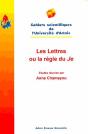 Les Lettres Ou La Règle Du Je - Preview