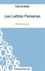 Les Lettres Persanes De Montesquieu ; Analyse Complète De L'Oeuvre - Preview