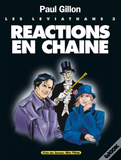 Capa do artigo Les Léviathans - Tome 03 : Réactions En Chaine