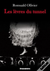 Capa do artigo Les Lèvres Du Tunnel