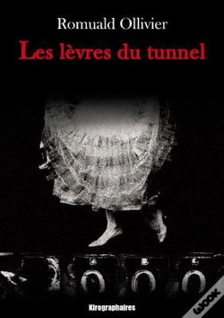 Capa do artigo Les Lèvres Du Tunnel