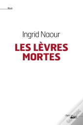 Les Levres Mortes