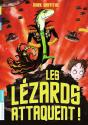 Les Lézards Attaquent ! - Preview