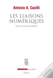 Capa do artigo Les Liaisons Numériques ; Vers Une Nouvelle Sociabilité ?