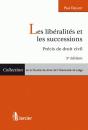 Les Libéralités Et Les Successions ; Précis De Droit Civil (3e Édition) - Preview