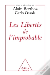 Les Libertes De L'Improbable