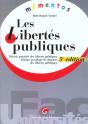 Les Libertes Publiques ; Theorie Generale Des Libertes Publiques ; Regime Juridique - Preview