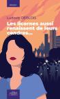 Les Licornes Aussi Renaissent De Leurs Cendres... - Preview