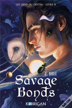 Capa do artigo Les Liens Du Destin : Savage Bonds T2