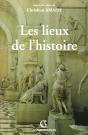 Les Lieux De L'Histoire - Preview