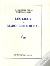 Les Lieux De Marguerite Duras
