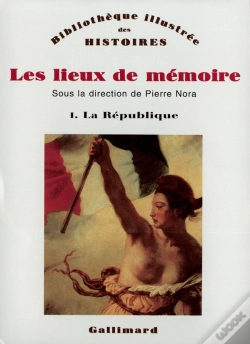 Capa do artigo Les Lieux De Mémoire Tome 1 La République