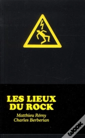 Les Lieux Du Rock