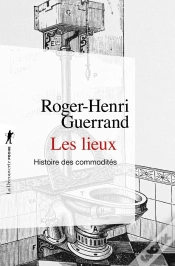 Capa do artigo Les Lieux : Histoire Des Commodités