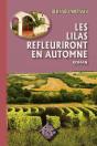 Les Lilas Refleuriront En Automne - Preview