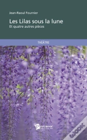 Les Lilas Sous La Lune