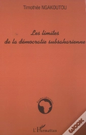 Les Limites De La Democratie Subsaharienne