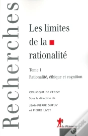Capa do artigo Les Limites De La Rationalité Colloque De Cerisy