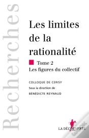 Capa do artigo Les Limites De La Rationalité Tome 2