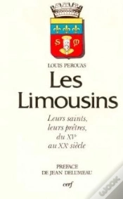Capa do artigo Les Limousins, Leurs Saints, Leurs Pretres, Du Xveau Xxe Siecle
