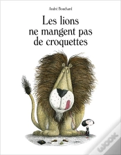 Capa do artigo Les Lions Ne Mangent Pas De Croquettes