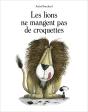 Les Lions Ne Mangent Pas De Croquettes - Preview