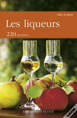Capa do artigo Les Liqueurs ; 200 Recettes