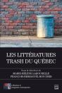 Les Littératures Trash Du Québec - Preview