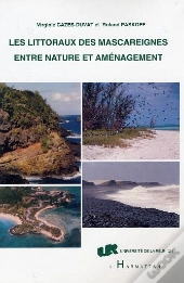 Les Littoraux Des Mascareignes Entre Nature Et Amenagement