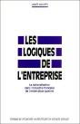 Les Logiques De L'Entreprise ; La Rationalisation Dans L'Industrie Française De L'Entre-Deux Guerres - Preview