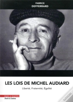 Capa do artigo Les Lois De Michel Audiard : Liberté, Fraternité, Égalité