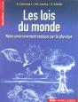 Les Lois Du Monde. - Notre Environnement Explique Par La Physique - Preview