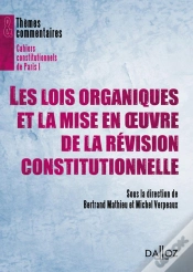 Capa do artigo Les Lois Organiques Et La Mise En Oeuvre De La Révision Constitutionnelle