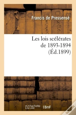 Capa do artigo Les Lois Scelerates De 1893 1894 Edition 1899