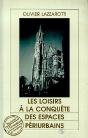 Les Loisirs A La Conquete Des Espaces Periurbains - Preview