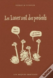 Capa do artigo Les Losers Sont Des Perdants