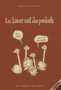 Capa do artigo Les Losers Sont Des Perdants