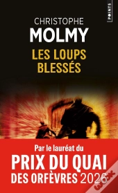 Les Loups Blessés