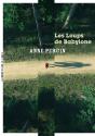 Les Loups De Babylone - Preview
