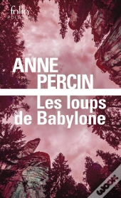 Les Loups De Babylone