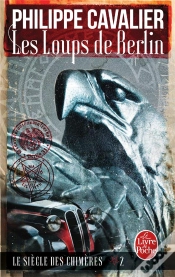 Capa do artigo Les Loups De Berlin (Le Siecle Des Chimeres, T.2)