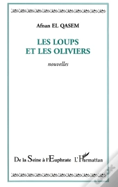 Les Loups Et Les Oliviers