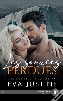 Capa do artigo Les Loups Galloway Tome 5 : Les Sources Perdues