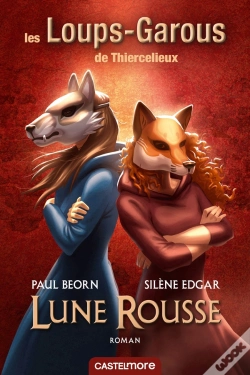 Capa do artigo Les Loups-Garous De Thiercelieux ; Lune Rousse