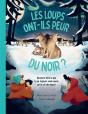 Les Loups Ont-Ils Peur Du Noir ? - Preview