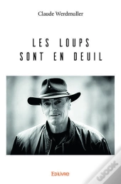 Les Loups Sont En Deuil