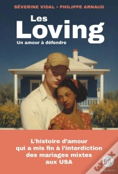 Les Loving : Un Amour À Défendre