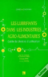 Les Lubrifiants Dans Les Industries Agro-Alimentaires