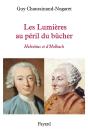 Les Lumières Au Péril Du Bûcher ; Helvétius Et D'Holbach - Preview