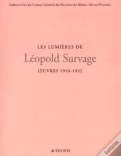 Capa do artigo Les Lumieres De Leopold Survage ; Oeuvres, 1910-1932 ; La Periode Azureenne